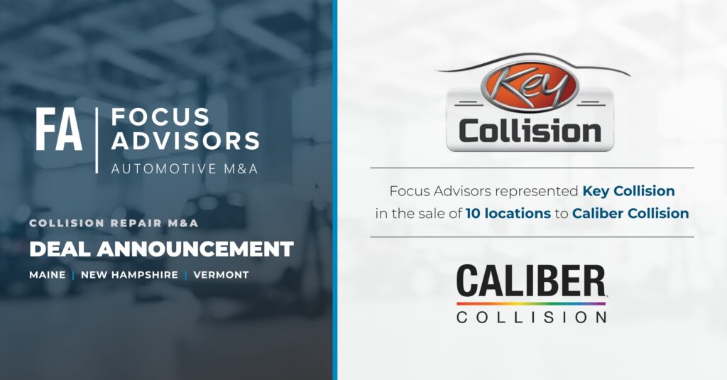 Focus Advisors Represents Key Collision in Sale of New England Operations to Caliber Collision